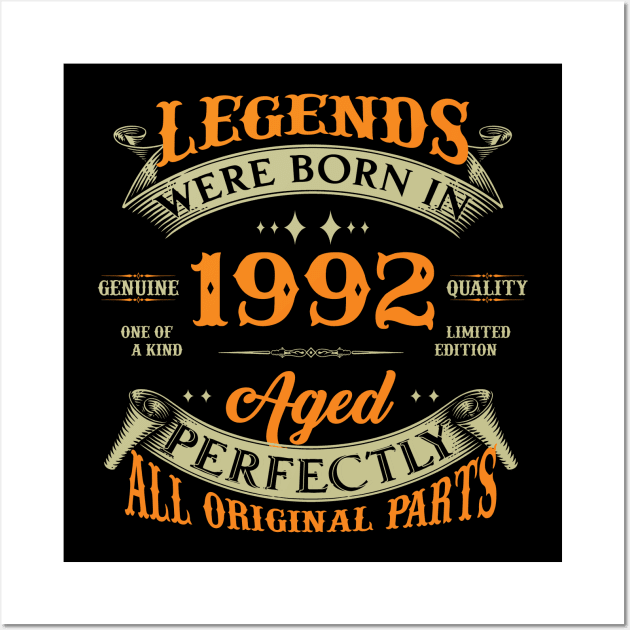 Legends Were Born In 1992 32nd Birthday Wall Art by Kontjo